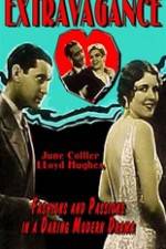 Watch Extravagance Myflixer