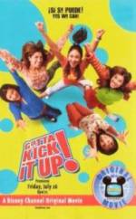Watch Gotta Kick It Up! Myflixer