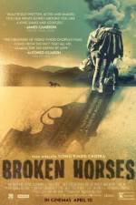 Watch Broken Horses Myflixer