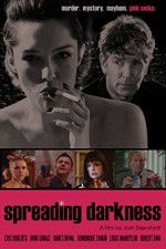 Watch Spreading Darkness Myflixer