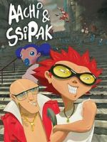 Watch Aachi & Ssipak Myflixer