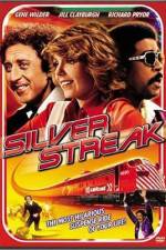Watch Silver Streak Myflixer