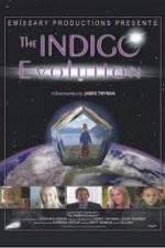 Watch The Indigo Evolution Myflixer
