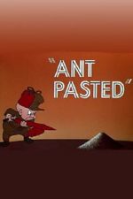 Watch Ant Pasted Myflixer