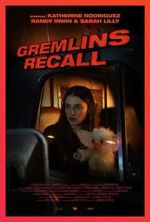 Watch Gremlins: Recall (Short 2017) Myflixer