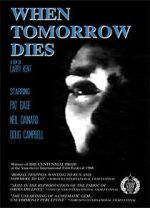 Watch When Tomorrow Dies Myflixer