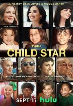 Watch Child Star Myflixer