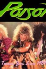 Watch Poison: Nothing But A Good Time! Unauthorized Myflixer