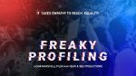 Watch Freaky Profiling Myflixer