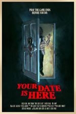 Watch Your Date Is Here (Short 2017) Myflixer