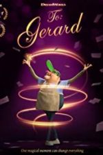 Watch To: Gerard Myflixer