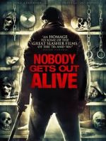 Watch Nobody Gets Out Alive Myflixer