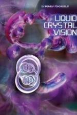 Watch Liquid Crystal Vision Myflixer