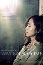 Watch Way Back Home Myflixer