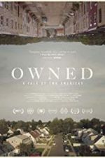 Watch Owned, A Tale of Two Americas Myflixer
