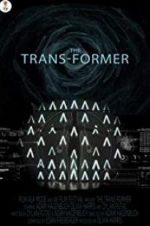 Watch The Trans-Former Myflixer
