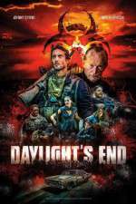 Watch Daylight's End Myflixer