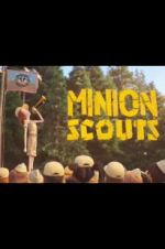Watch Minion Scouts Myflixer