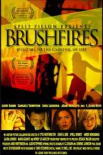 Watch Brushfires Myflixer