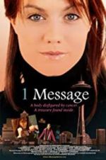 Watch 1 Message Myflixer