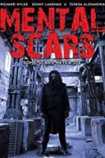 Watch Mental Scars Myflixer