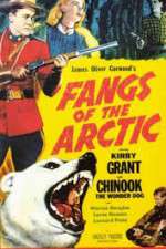 Watch Fangs of the Arctic Myflixer