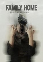 Watch Family Home Myflixer