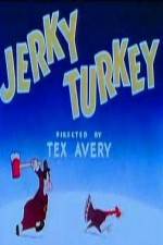 Watch Jerky Turkey Myflixer