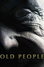 Watch Old People Myflixer