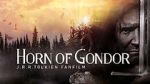 Watch Horn of Gondor Myflixer