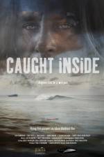 Watch Caught Inside Myflixer