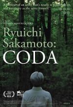 Watch Ryuichi Sakamoto: Coda Myflixer