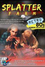 Watch Splatter Farm Myflixer