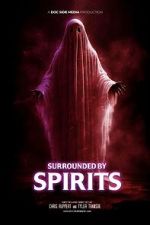Watch Surrounded by Spirits Myflixer