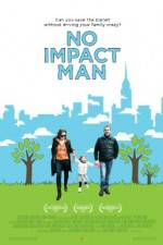 Watch No Impact Man The Documentary Myflixer