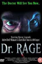 Watch Dr Rage Myflixer