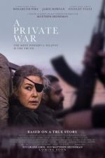 Watch A Private War Myflixer