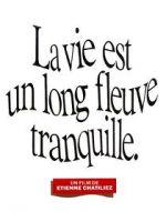 Watch Life Is a Long Quiet River Myflixer