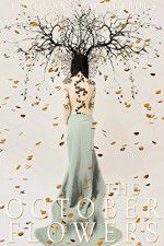 Watch The October Flowers Myflixer