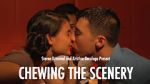 Watch Chewing the Scenery (Short 2013) Myflixer