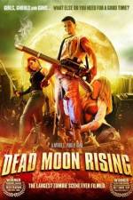 Watch Dead Moon Rising Myflixer