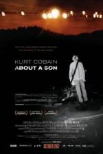 Watch Kurt Cobain About a Son Myflixer