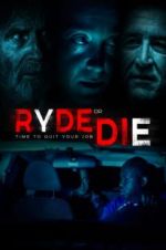 Watch Ryde or Die Myflixer