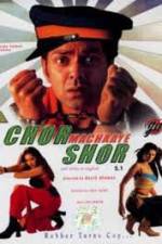 Watch Chor Machaaye Shor Myflixer