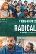 Watch Radical Myflixer