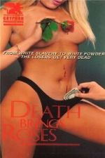 Watch Death Brings Roses Myflixer