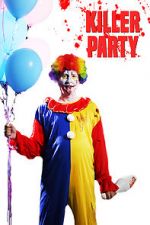 Watch Killer Party Myflixer