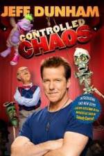 Watch Jeff Dunham Controlled Chaos Myflixer