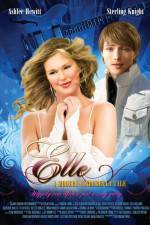Watch Elle A Modern Cinderella Tale Myflixer