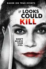 Watch If Looks Could Kill Myflixer